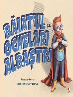 cover image of Baiatul Cu Ochelari Albastri